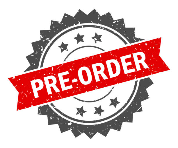 PRE ORDERS